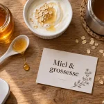 Miel et grossesse : botulisme du nourrisson, pas du fœtus